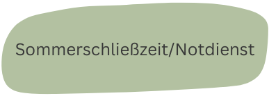 Sommerschliesszeit