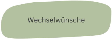 Wechselwünsche